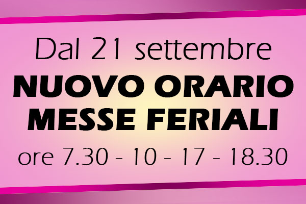 Nuovo orario Messe feriali